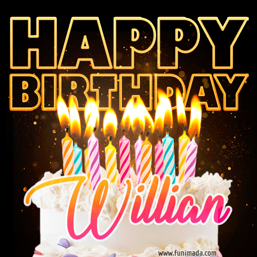 Willian - Animated Happy Birthday Cake GIF for WhatsApp