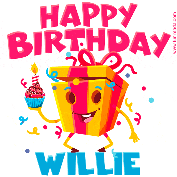 Funny Happy Birthday Willie GIF
