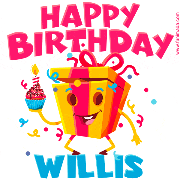 Funny Happy Birthday Willis GIF