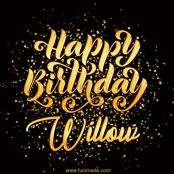 Happy Birthday Card for Willow - Download GIF and Send for Free