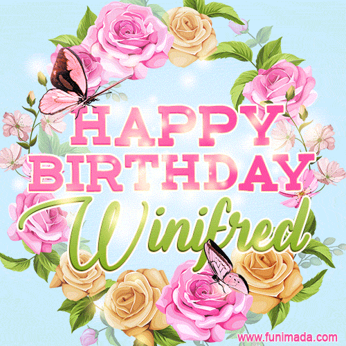 Beautiful Birthday Flowers Card for Winifred with Animated Butterflies
