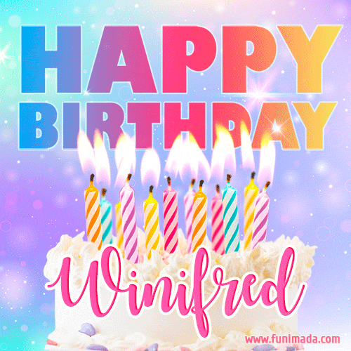 Funny Happy Birthday Winifred GIF