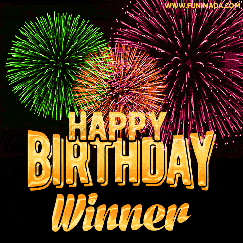 Wishing You A Happy Birthday, Winner! Best fireworks GIF animated greeting card.