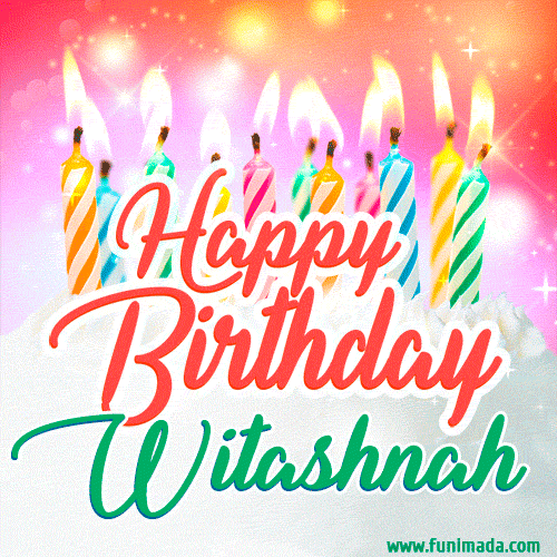 Happy Birthday GIF for Witashnah with Birthday Cake and Lit Candles