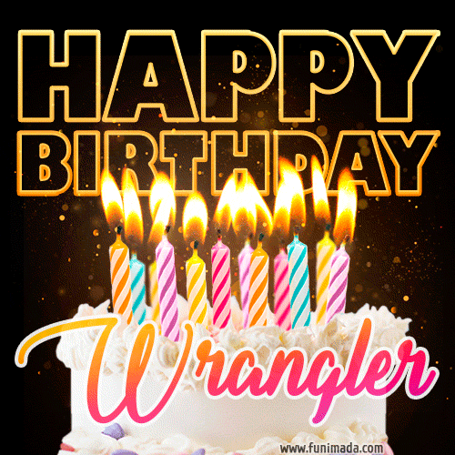 Wrangler - Animated Happy Birthday Cake GIF for WhatsApp