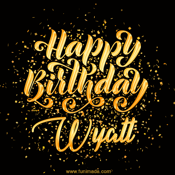 Happy Birthday Card for Wyatt - Download GIF and Send for Free