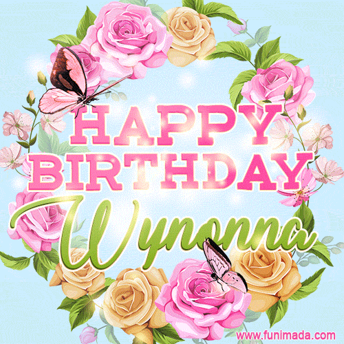 Beautiful Birthday Flowers Card for Wynonna with Animated Butterflies