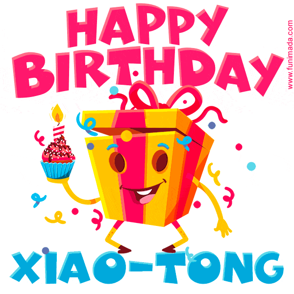 Funny Happy Birthday Xiao-Tong GIF