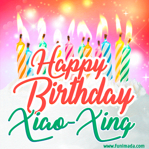 Happy Birthday GIF for Xiao-Xing with Birthday Cake and Lit Candles