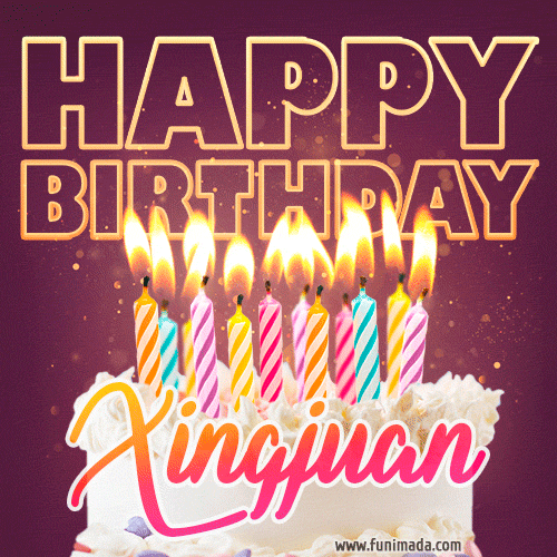 Xingjuan - Animated Happy Birthday Cake GIF Image for WhatsApp