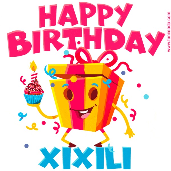 Funny Happy Birthday Xixili GIF