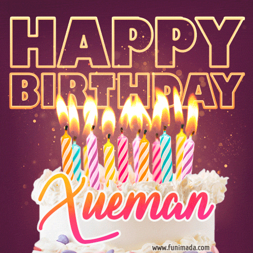 Xueman - Animated Happy Birthday Cake GIF Image for WhatsApp