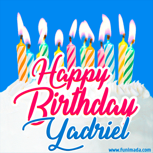 Happy Birthday GIF for Yadriel with Birthday Cake and Lit Candles