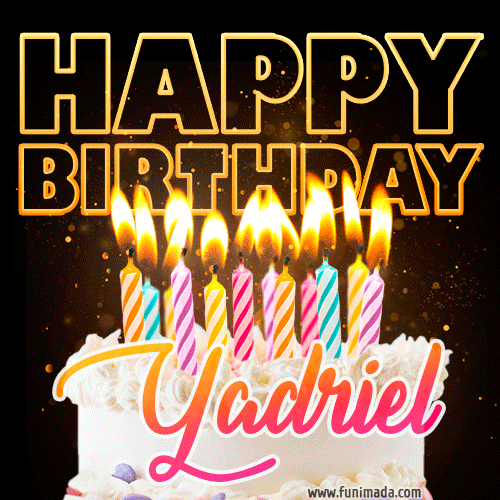 Yadriel - Animated Happy Birthday Cake GIF for WhatsApp