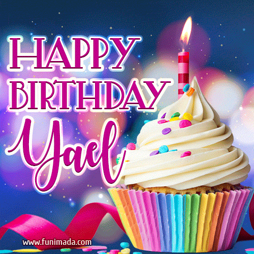 Happy Birthday Yael - Lovely Animated GIF