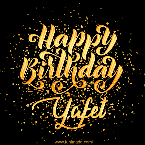 Happy Birthday Card for Yafet - Download GIF and Send for Free
