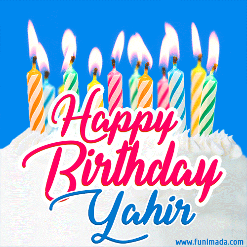 Happy Birthday GIF for Yahir with Birthday Cake and Lit Candles