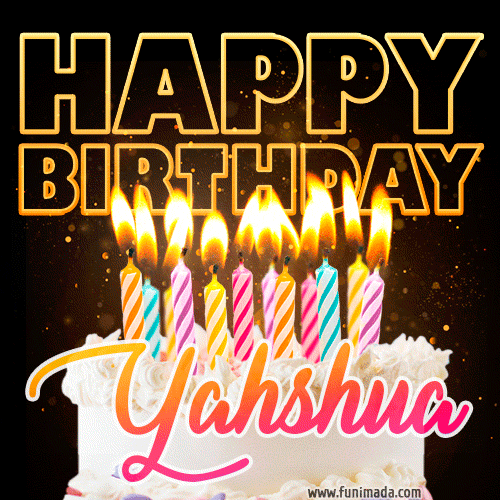 Yahshua - Animated Happy Birthday Cake GIF for WhatsApp