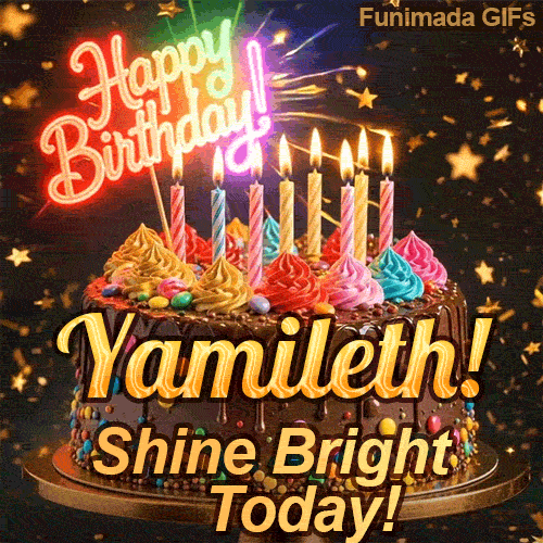 Burning birthday candles on top of a chocolate drip cake with the text Shine Bright Today! at the base, personalized for Yamileth.