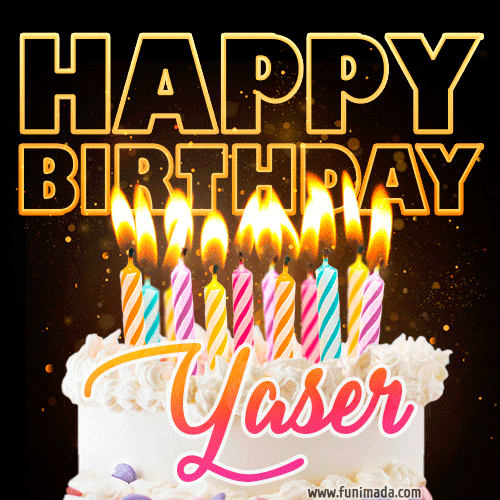 Yaser - Animated Happy Birthday Cake GIF for WhatsApp