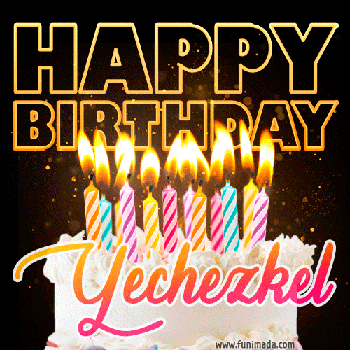 Yechezkel - Animated Happy Birthday Cake GIF for WhatsApp