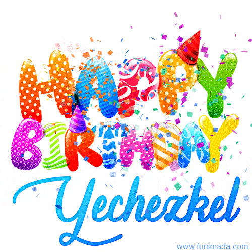 Happy Birthday Yechezkel - Creative Personalized GIF With Name
