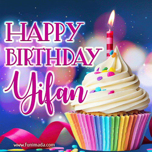 Happy Birthday Yifan - Lovely Animated GIF