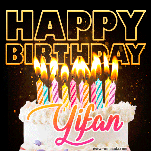 Yifan - Animated Happy Birthday Cake GIF for WhatsApp