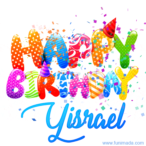 Happy Birthday Yisrael - Creative Personalized GIF With Name