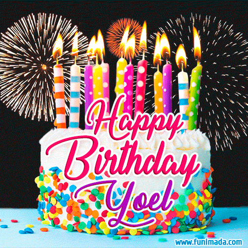 Amazing Animated GIF Image for Yoel with Birthday Cake and Fireworks