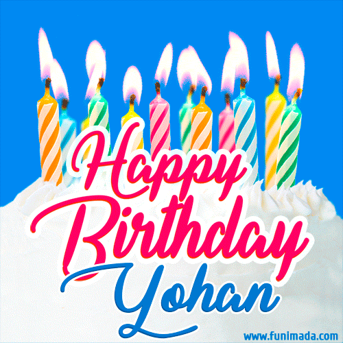 Happy Birthday GIF for Yohan with Birthday Cake and Lit Candles