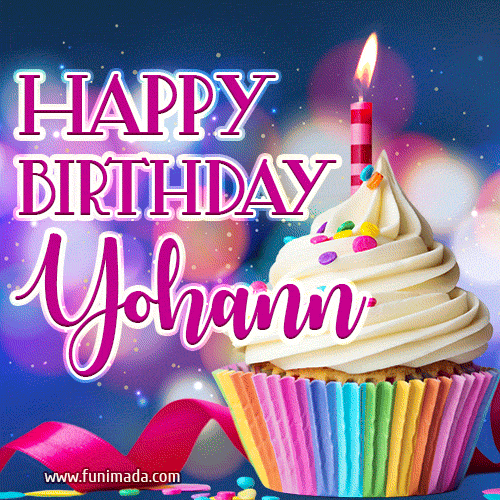 Happy Birthday Yohann - Lovely Animated GIF