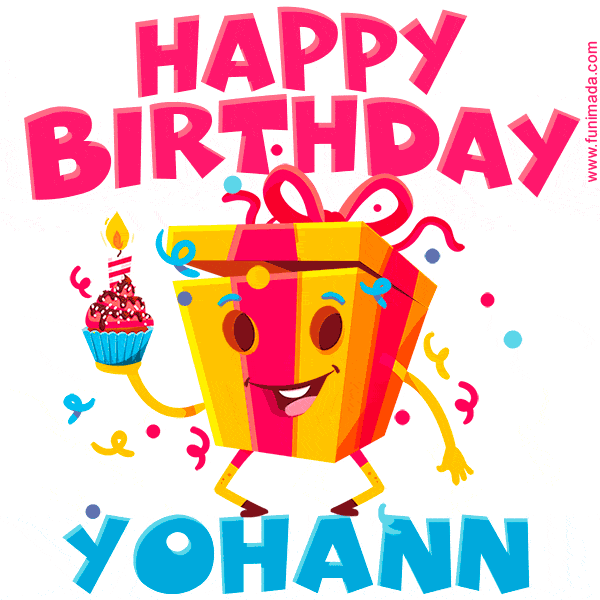 Funny Happy Birthday Yohann GIF
