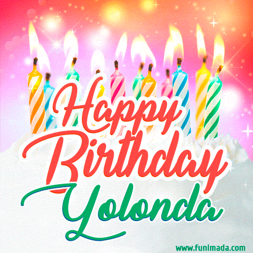 Happy Birthday GIF for Yolonda with Birthday Cake and Lit Candles