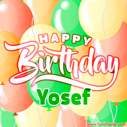 Happy Birthday Image for Yosef. Colorful Birthday Balloons GIF Animation.