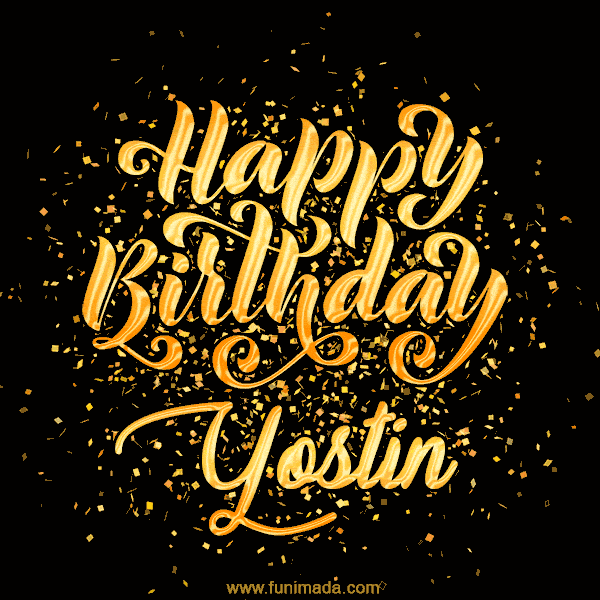 Happy Birthday Card for Yostin - Download GIF and Send for Free