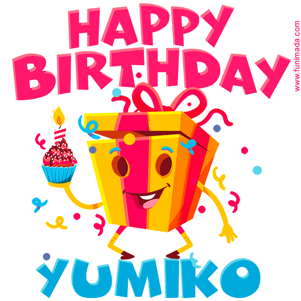 Funny Happy Birthday Yumiko GIF