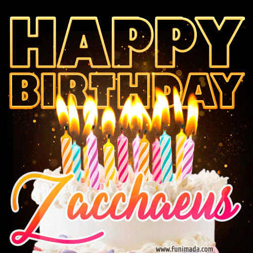 Zacchaeus - Animated Happy Birthday Cake GIF for WhatsApp