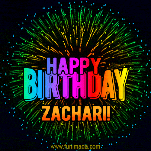 New Bursting with Colors Happy Birthday Zachari GIF and Video with Music