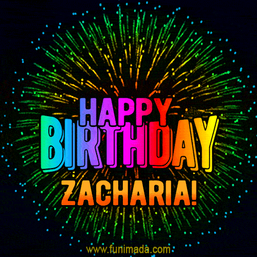 New Bursting with Colors Happy Birthday Zacharia GIF and Video with Music