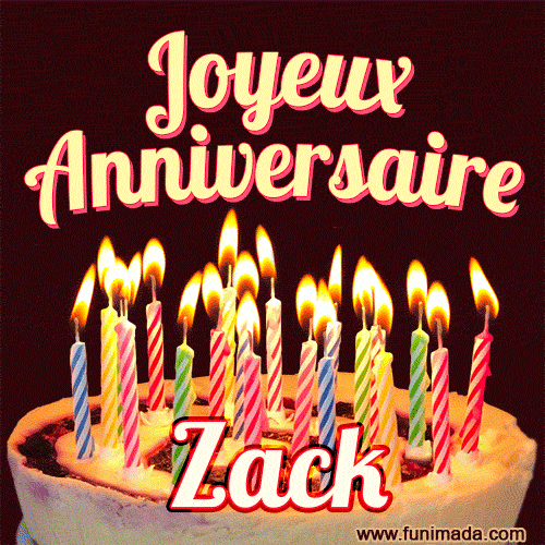 Joyeux anniversaire Zack GIF