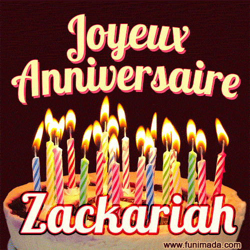 Joyeux anniversaire Zackariah GIF