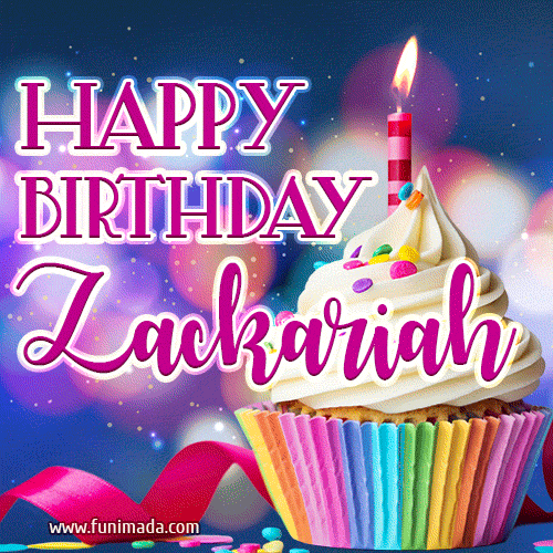 Happy Birthday Zackariah - Lovely Animated GIF