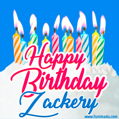 Happy Birthday GIF for Zackery with Birthday Cake and Lit Candles