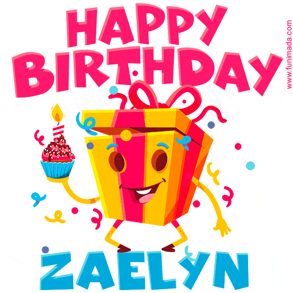 Funny Happy Birthday Zaelyn GIF