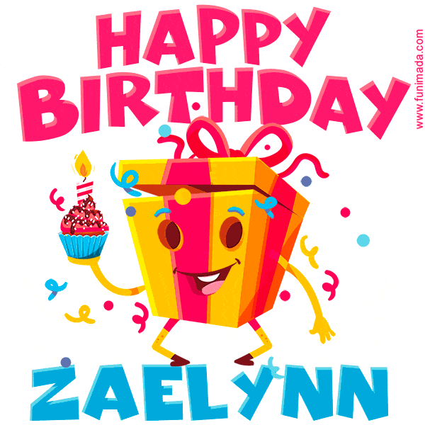 Funny Happy Birthday Zaelynn GIF