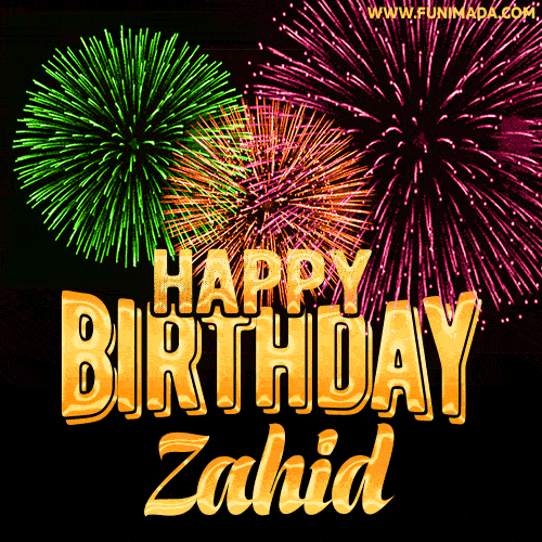 Wishing You A Happy Birthday, Zahid! Best fireworks GIF animated greeting card.