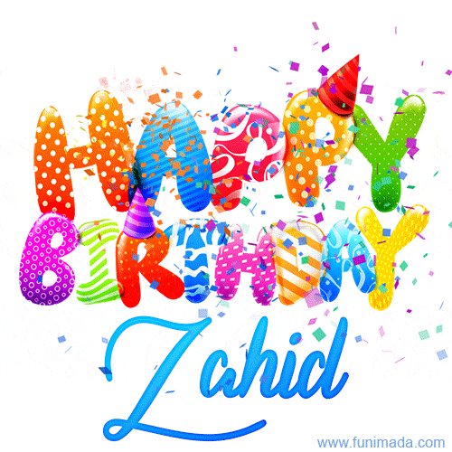 Happy Birthday Zahid - Creative Personalized GIF With Name