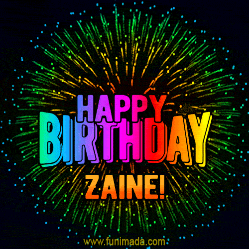 New Bursting with Colors Happy Birthday Zaine GIF and Video with Music