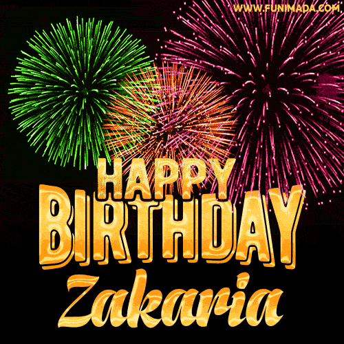 Wishing You A Happy Birthday, Zakaria! Best fireworks GIF animated greeting card.